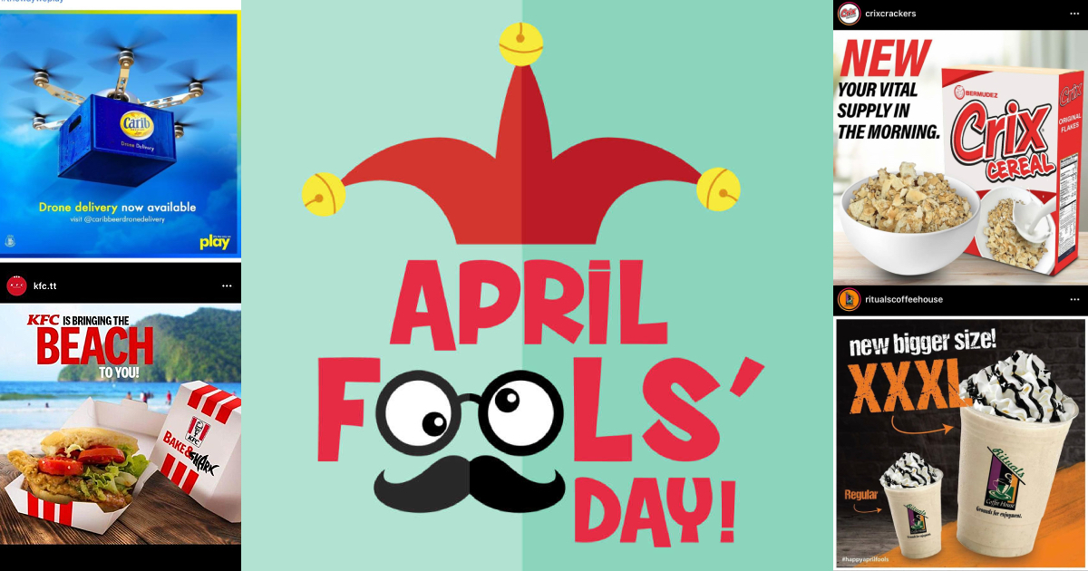 Corporate ‘Trini’ April Fools’ Day Stunts