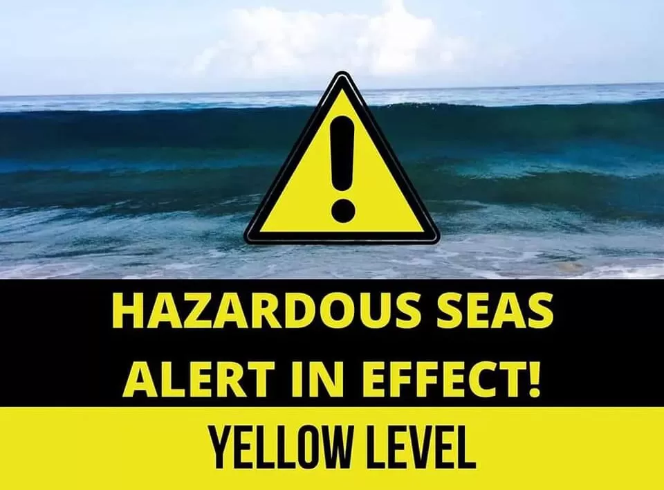 Hazardous Seas Alert in place from today