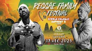 Reggae Family Festival rescheduled to May 2024